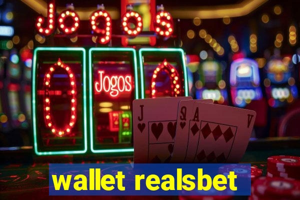 wallet realsbet